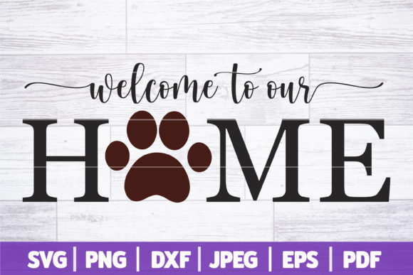 Dog Home Welcome Sign